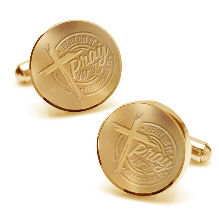 Pray On It Pray Over It Pray Through Cross Cufflinks